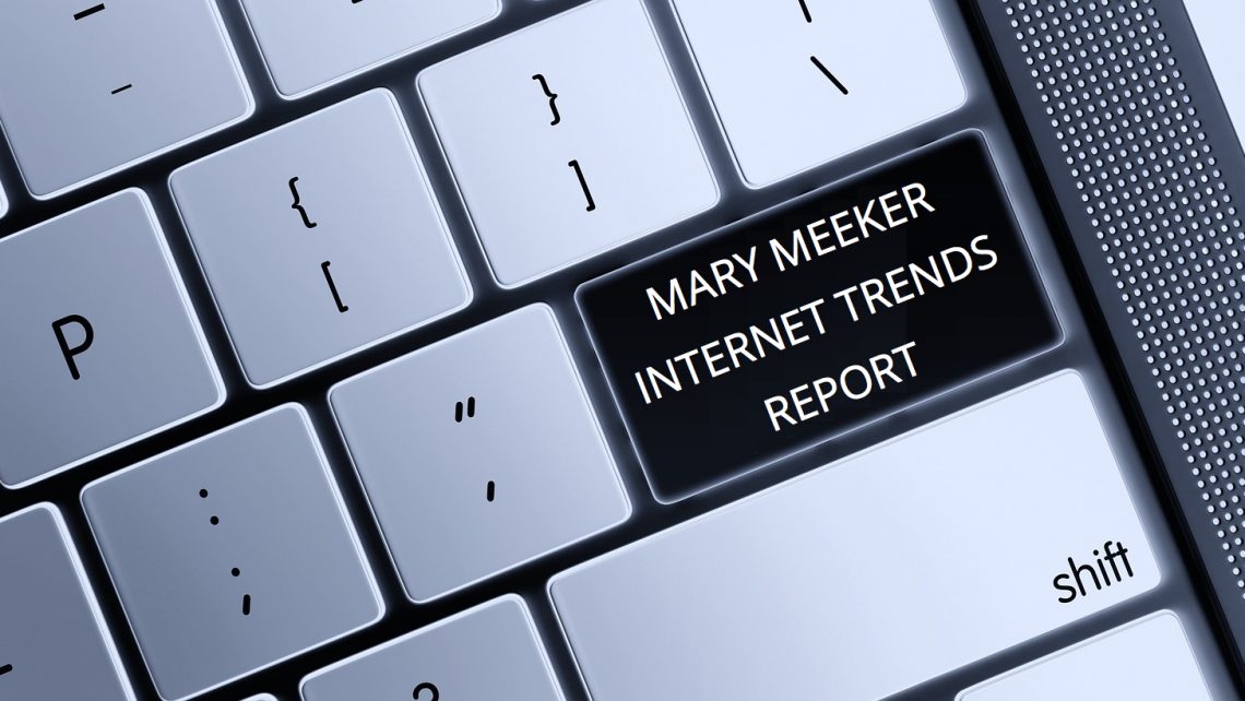 Mary Meeker's Trends Report 2018 10 Takeaways novel.