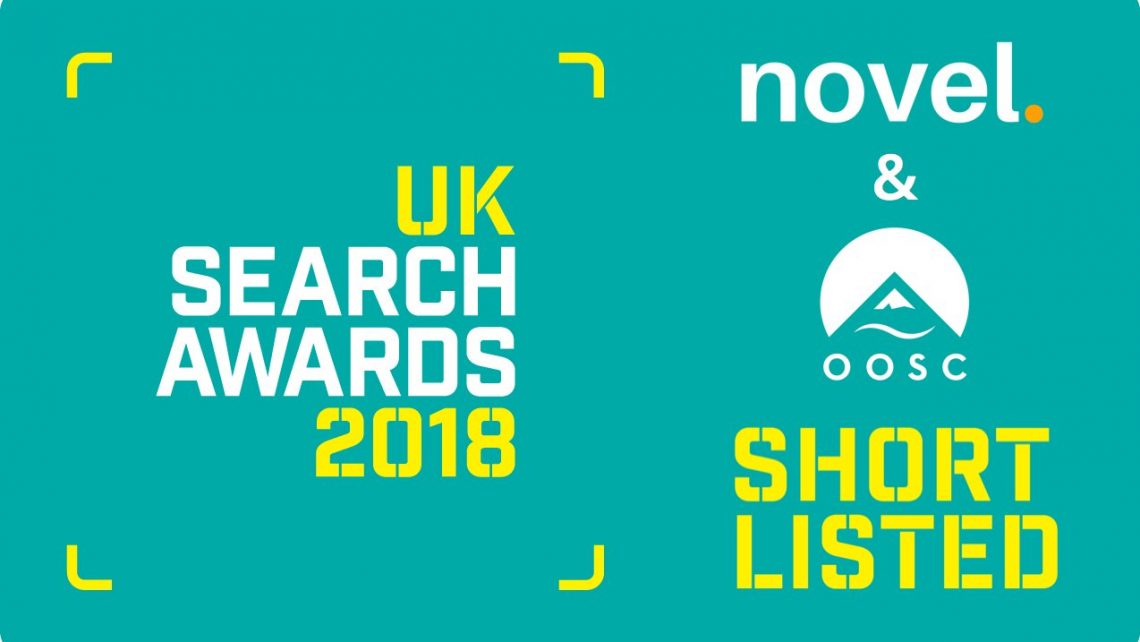 Shortlisted for Best Low Budget Campaign - UK Search Awards - novel, OOSC