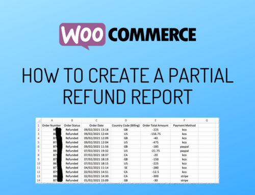 How To Set Up Partial Refund Reports In WooCommerce